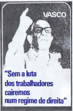 autocolante: Vasco Gonçcalves - Sem a luta dos trabalhadores cairemos num regime de direita